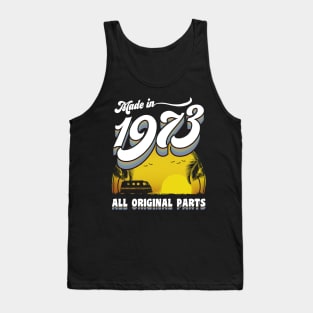 1973 50th Birthday Gift 50 Years Old 50th Birthday Tank Top